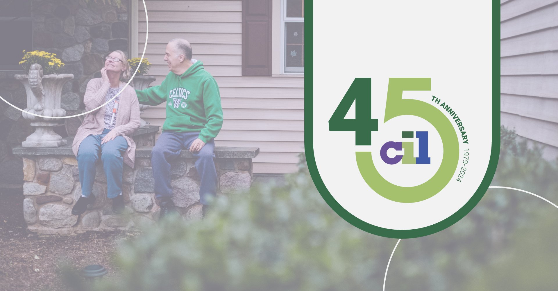 45 Years of Community  Happy Anniversary to CIL! 