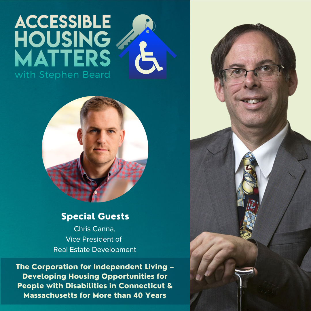 "Accessible Housing Matters" Graphic on left, image of Chris. Photo of Stephen Beard on right